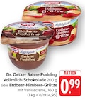 Sahne Pudding Vollmilch-Schokolade im Angebot bei EDEKA in Mainz Sahne Pudding Vollmilch-Schokolade Angebote von Dr. Oetker bei EDEKA Mainz für 0,99 €