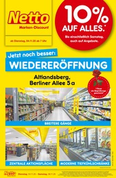 Netto Marken-Discount Prospekt für Altlandsberg mit 4 Seiten Netto Marken-Discount Prospekt für Altlandsberg: Wiedereröffnung - 10% auf ALLES, 4 Seiten, 04.11.2025 - 08.11.2025