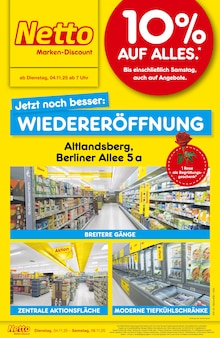 Netto Marken-Discount Prospekt der Woche "Wiedereröffnung - 10% auf ALLES" Seite 1, 04.11.2025 bis 08.11.2025 für Altlandsberg Aktueller Netto Marken-Discount Prospekt "Wiedereröffnung - 10% auf ALLES" Seite 1 von 4 Seiten für Altlandsberg