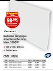 Radiateur céramique à inertie sèche Jarpa blanc 1000W - CARRERA en promo chez Screwfix Amiens à 98,99 €
