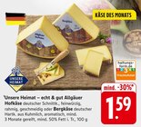EDEKA Bad Bergzabern - Allgäuer Hofkäse oder Bergkäse Angebot im Prospekt Allgäuer Hofkäse oder Bergkäse bei EDEKA im Bad Bergzabern Prospekt für 1,59 €