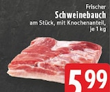 Frischer Schweinebauch Angebot in Kempenich Frischer Schweinebauch im aktuellen Prospekt bei EDEKA in Kempenich