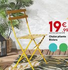 Chaise pliante Riviera en promo chez Maxi Bazar Boulogne-Billancourt à 19,99 €
