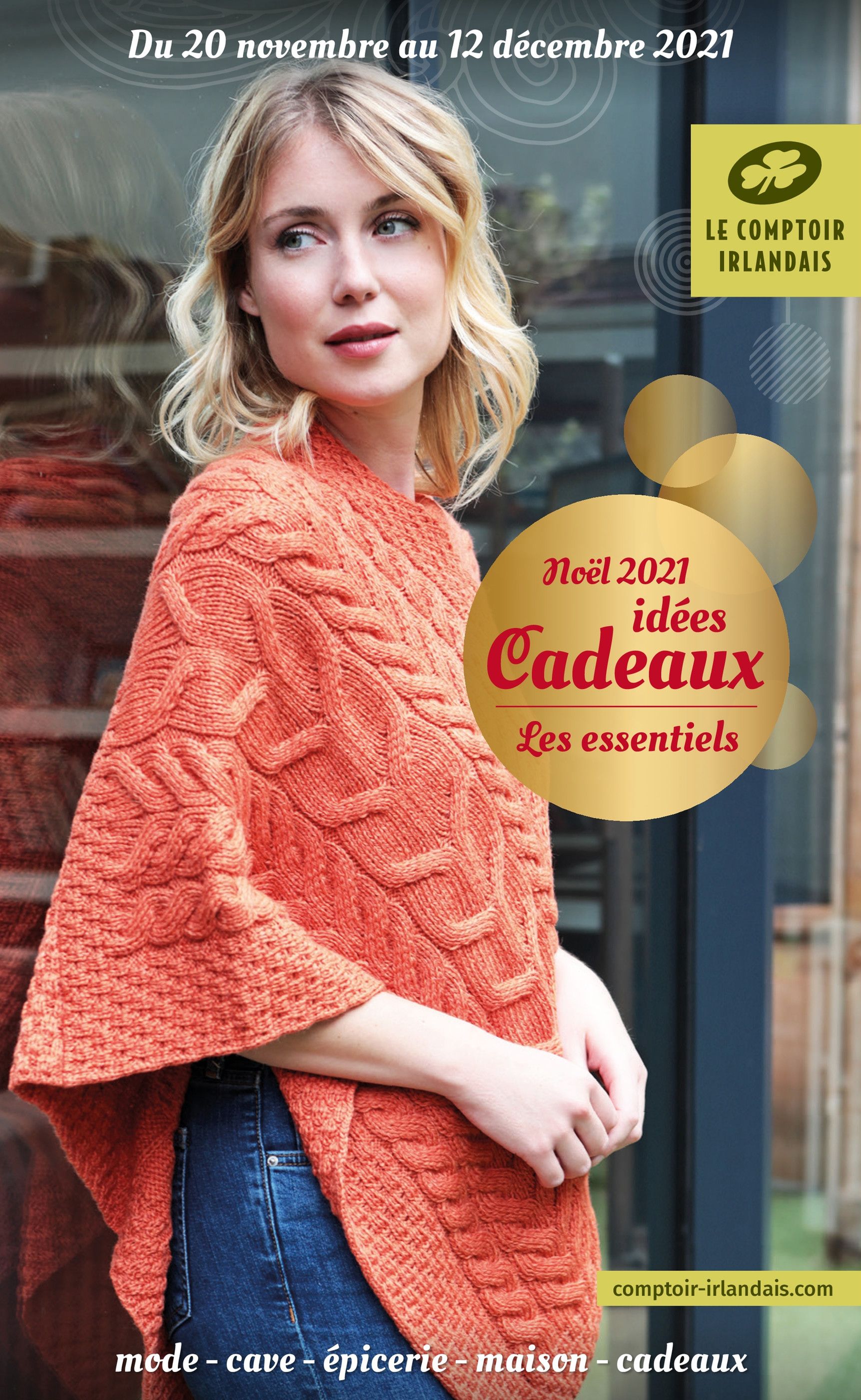Catalogue Le Comptoir Irlandais à Saint-Denis, avec 7 pages Prospectus Le Comptoir Irlandais à Saint-Denis, "Noël 2021 : idées cadeaux", 7 pages, 20/11/2021 - 12/12/2021