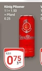 Aktuelles König Pilsener Angebot bei GLOBUS in Herne ab 0,75 €