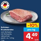 Aktuelle Braten Angebote bei Netto Marken-Discount in Cottbus Aktuelles Schinken-Krustenbraten Angebot bei Netto Marken-Discount in Cottbus ab 4,49 €
