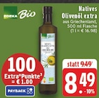 Natives Olivenöl extra im Angebot bei E center in Hamm Natives Olivenöl extra Angebote von EDEKA Bio bei E center Hamm für 8,49 €