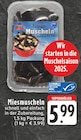 Miesmuscheln bei EDEKA im Beesten Prospekt für 5,99 €
