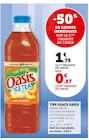Thé glacé - OASIS - Super U à Saint-Nazaire Thé glacé - OASIS en promo chez Super U Saint-Nazaire à 0,87 €