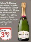Blanc de Blancs Brut im Angebot bei GLOBUS in Bochum Blanc de Blancs Brut Angebote von Maître d’Or bei GLOBUS Bochum für 3,99 €