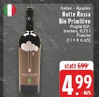 Bio Primitivo Angebote von Notte Rossa bei EDEKA Grevenbroich für 4,99 €