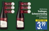 Trollinger im EDEKA Prospekt Trollinger im aktuellen EDEKA Prospekt für 3,99 €