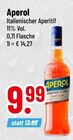 Trinkgut Furth im Wald - Aperol Angebot im Prospekt Aperol bei Trinkgut im Furth im Wald Prospekt für 9,99 €
