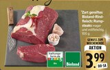 Zart gereiftes Bioland-Rindfleisch: Rumpsteaks Angebote von Bioland bei E center Maintal für 3,99 €