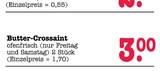 Aktuelles Butter-Crossaint Angebot bei E center in Pforzheim ab 3,00 €
