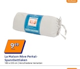 Perkal-Spannbettlaken von La Maison Rêve im aktuellen Action Prospekt