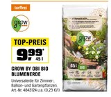 Bio Blumenerde Angebote von Grow by Obi bei OBI Darmstadt für 9,99 €
