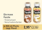 Foodie von Ehrmann im aktuellen Metro Prospekt für 3,16 €