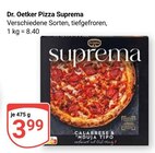 Pizza Suprema im Angebot bei GLOBUS in Kempen Pizza Suprema Angebote von Dr. Oetker bei GLOBUS Kempen für 3,99 €