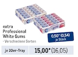 Professional White Gums von extra im aktuellen Metro Prospekt für 16,05 €