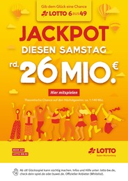 Lotto Baden-Württemberg Prospekt für Titisee-Neustadt mit 1 Seite Lotto Baden-Württemberg Prospekt für Titisee-Neustadt: "Diesen Samstag rund 26 Mio. im Jackpot", 1 Seite, 07.12.2023 - 09.12.2023