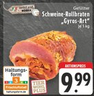 Gefüllter Schweine-Rollbraten Gyros-Art Angebote von MeinLand EDEKA bei EDEKA Borken für 9,99 €