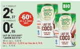 E.Leclerc Schweighouse-Thann - Promo Lait de Coco Bio Promo Lait de Coco Bio à 0,95 € dans le catalogue E.Leclerc à Schweighouse-Thann