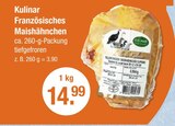 Französisches Maishähnchen von Kulinar für 14,99 € bei V-Markt im Angebot Französisches Maishähnchen von Kulinar im aktuellen V-Markt Prospekt