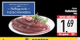 Aktuelle Rindfleisch Angebote bei EDEKA in Ingolstadt Aktuelles Frische Kalbsleber Angebot bei EDEKA in Ingolstadt ab 1,69 €