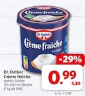 Crème fraîche im Angebot bei Markant Nordwest in Bad Oeynhausen Crème fraîche Angebote von Dr. Oetker bei Markant Nordwest Bad Oeynhausen für 0,99 €
