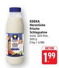 EDEKA - Herzstücke Frische Schlagsahne Angebot im Prospekt Herzstücke Frische Schlagsahne bei EDEKA im Prospekt "" für 1,99 €