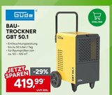 Bautrockner GBT 50.1 im Angebot bei Marktkauf in Friedrichshafen Bautrockner GBT 50.1 Angebote von Güde bei Marktkauf Friedrichshafen für 419,99 €