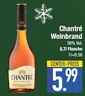 Weinbrand Angebote von Chantré bei EDEKA Straubing für 5,99 €