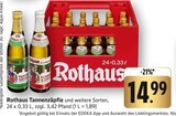 Tannenzäpfle Angebote von Rothaus bei E center Bad Saulgau für 14,99 €