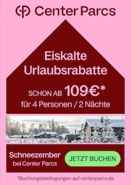 Center Parcs Prospekt für Speyer mit 1 Seite Center Parcs Prospekt für Speyer: "Eiskalte Urlaubsrabatte", 1 Seite, 01.12.2023 - 17.12.2023