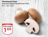 Champignons braun Angebote bei GLOBUS Ludwigshafen für 1,69 €