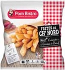 Frites de ch'nord surgelées - Pom Bistro en promo chez Intermarché Le Chesnay à 2,58 €