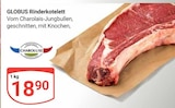GLOBUS Tönisvorst - Rinderkotelett Angebot im Prospekt Rinderkotelett bei GLOBUS im Tönisvorst Prospekt für 18,90 €
