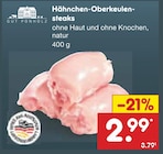 Aktuelles Hähnchen-Oberkeulen-steaks Angebot bei Netto Marken-Discount in Rostock ab 2,99 €