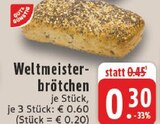 Weltmeisterbrötchen Angebote bei E center Wuppertal für 0,30 €