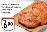 Aktuelles Grillsteak Angebot bei GLOBUS in Siegen (Universitätsstadt) ab 6,90 €