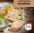Aktuelles Pecorino Fantasia Angebot bei GLOBUS in Leipzig ab 1,89 €