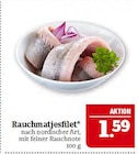 Rauchmatjesfilet Angebote bei Marktkauf Leipzig für 1,59 €