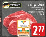Aktuelles Rib-Eye-Steak Angebot bei EDEKA in Koblenz ab 2,77 €