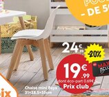 Chaise mini Baya en promo chez Maxi Bazar Bois-Colombes à 19,99 €