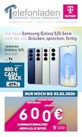 Aktueller Telefonladen Duderstadt Prospekt mit Samsung, "Die neue Samsung Galaxy S25 Serie jetzt bei uns: Drücken, sprechen, fertig.", Seite 1