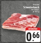 Schweinebauch Angebote von Frischer bei E center Borken für 0,66 €