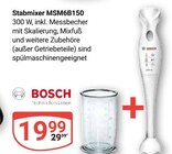 Stabmixer MSM6B150 im Angebot bei GLOBUS in Erlangen Stabmixer MSM6B150 Angebote von BOSCH bei GLOBUS Erlangen für 19,99 €