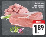 EDEKA Elztal - Kalbsbraten Angebot im Prospekt Kalbsbraten bei EDEKA im Elztal Prospekt für 1,89 €