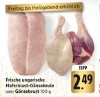 Frische ungarische Hafermast-Gänsekeule im Angebot bei E center in Singen Frische ungarische Hafermast-Gänsekeule Angebote bei E center Singen für 2,49 €